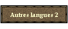 Autres langues 2