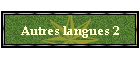 Autres langues 2