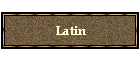 Latin